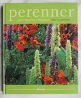 Perenner, eviga sk&ouml;nheter i tr&auml;dg&aring;rden