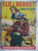 Eld i berget - Detektivmagasinet nr 8 1958
