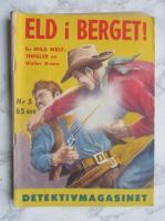 Eld i berget - Detektivmagasinet nr 5 1960