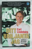 Ditt briljanta jag, guidebok i personligt ledarskap