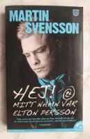 Hej! mitt namn var Elton Persson