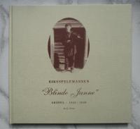 Riksspelemannen "Blinde Janne" Gr&auml;nna 1843-1926