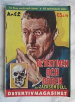 Detektiven och d&ouml;den - Detektivmagasinet nr 42 1957