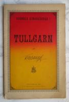 Svenska kungsg&aring;rdar 1 - Tullgarn