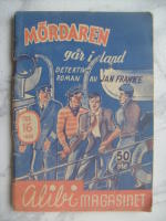 M&ouml;rdaren g&aring;r i land - Alibi-magasinet nr 16 1955