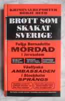Brott som skakat Sverige