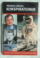 V&auml;rldens st&ouml;rsta konspirationer