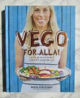 Vego f&ouml;r alla!, l&auml;ttlagad gr&ouml;n mat f&ouml;r ett sundare liv