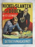 Nickelslanten och d&ouml;den - Detektivmagasinet nr 49 1954