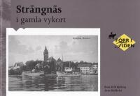 Str&auml;ngn&auml;s i gamla vykort