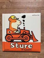 Sture &auml;r byggare