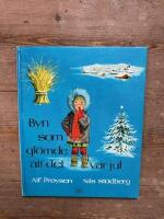 Byn som gl&ouml;mde att det var jul