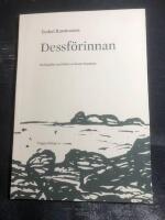Dessf&ouml;rinnan - en l&aring;ngdikt