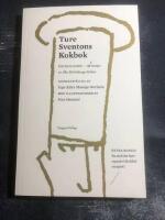 Ture Sventons kokbok - inte bara temlor - 35 recept ur &Aring;ke Holmbergs b&ouml;cker