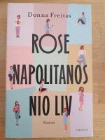 Rose Napolitanos nio liv