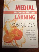 Medial läkning - Kostguiden