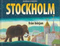 Stockholm fr&aring;n b&ouml;rjan