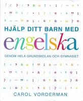 Hj&auml;lp ditt barn med engelska genom hela grundskolan och gymnasiet