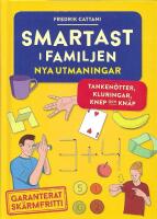 Smartast i familjen : nya utmaningar