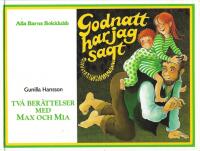 Tv&aring; ber&auml;ttelser med Max och Mia