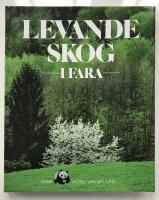 Levande skog i fara