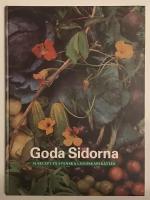 Goda sidorna : [34 recept p&aring; svenska landskapsr&auml;tter]