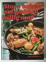 Stora boken om god och billig mat