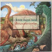 &Aring;ret runt med dinosaurierna