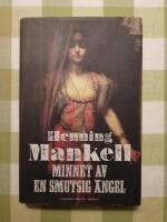 Minnet av en smutsig &auml;ngel