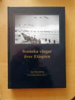 Svenska vingar &ouml;ver Etiopien 