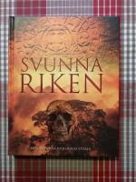 Svunna riken - Mytomspunna folk och kulturer