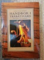 Handbok i tr&auml;b&aring;tsv&aring;rd - renovering och underh&aring;ll