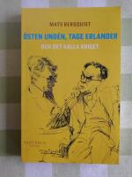 &Ouml;sten Und&eacute;n, Tage Erlander och det kalla kriget