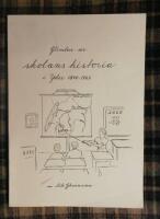 Glimtar ur skolans historia i Ydre 1840-1965