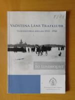 Vadstena L&auml;ns Trafklubb - Travhistoria mellan 1915 - 1958
