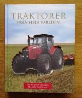 Traktorer fr&aring;n hela v&auml;rlden