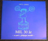 MIL 30 år - en epok i Linköpings musikliv - 1971-2001