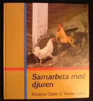 Samarbeta med djuren