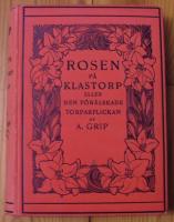 Rosen p&aring; Klastorp eller Den f&ouml;r&auml;lskade torparflickan
