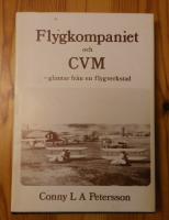 Flygkompaniet och CVM - glimtar fr&aring;n en flygverkstad