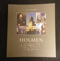 Holmen - en resa i fyra sekel