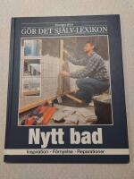 Sveriges stora g&ouml;r det sj&auml;lv-lexikon. inspiration, underh&aring;ll, reparationer
