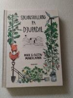 Sj&auml;lvhush&aring;llning p&aring; Djupadal