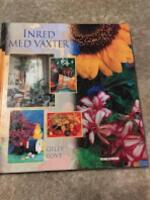 Inred med v&auml;xter