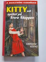 Kitty och sp&ouml;ket p&aring; Stora Skuggan