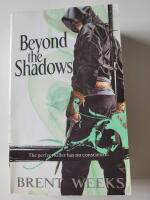 Beyond the shadows