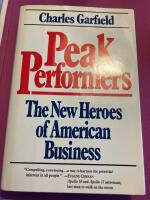 Peak performers The new heroes of American Business