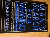 Man&rsquo;s search for meaning