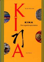 Kina : den nygamla supermakten