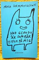 Vad glad du &auml;r som f&aring;r titta p&aring; mig